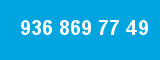 936 869 77 49